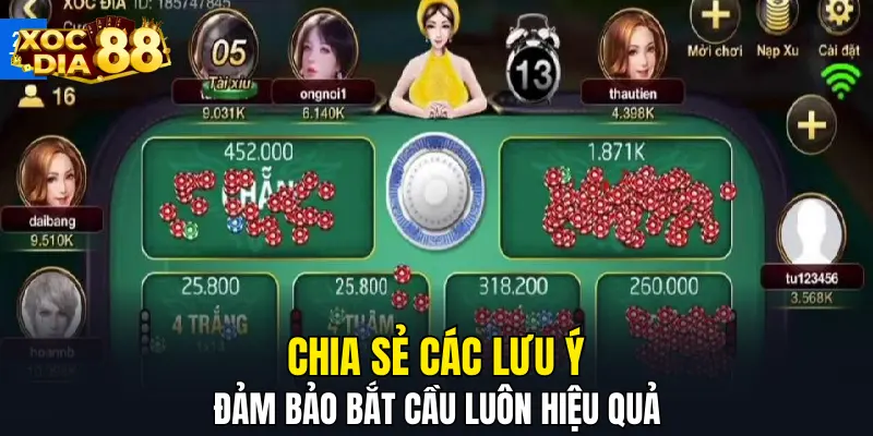 Chia sẻ các lưu ý đảm bảo bắt cầu luôn hiệu quả 